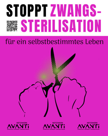 Schwarz pinker Text Stoppt Zwangssterilisation für ein Selbstbestimmtes Leben zwei Hände welche eine Schere halten welche sich auflöst und das Netzwerk Avanti logo mit Pinkem hintergrund